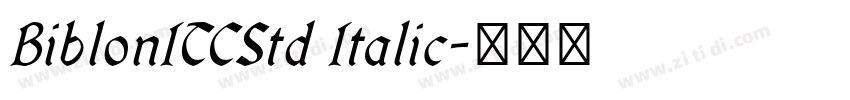 BiblonITCStd Italic字体转换